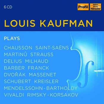 Ernest Chausson: Louis Kaufman Plays