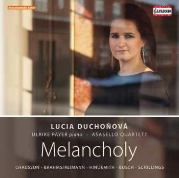 Ernest Chausson: Lucia Duchonova - Melancholy