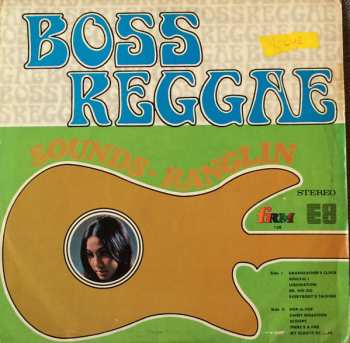 Ernest Ranglin: Boss Reggae - Sounds Ranglin