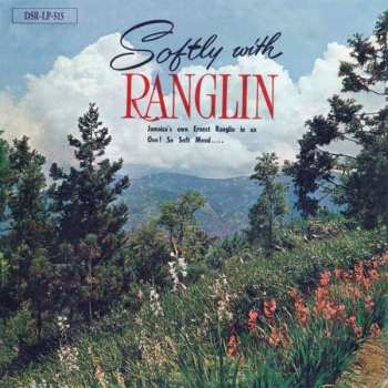 Album Ernest Ranglin: Softly With Ranglin