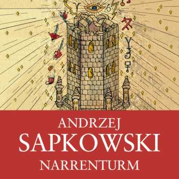Album Ernesto Čekan: Sapkowski: Narrenturm. 1. Díl Husitsk