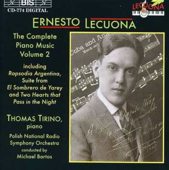 CD Ernesto Lecuona: The Complete Piano Music Volume 2 Ernesto Lecuona 517984