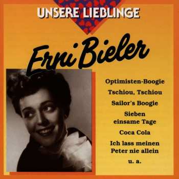 Album Erni Bieler: Unsere Lieblinge