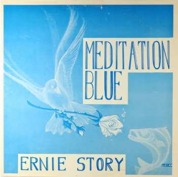 Ernie Story: Meditation Blue