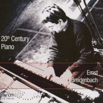 Ernst Breidenbach: 20th Century Piano