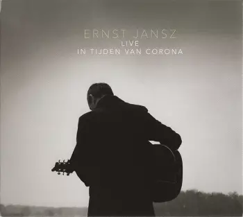 Ernst Jansz: Live In Tijden Van Corona