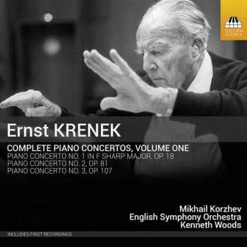 Album Ernst Krenek: Complete Piano Concertos, Volume One