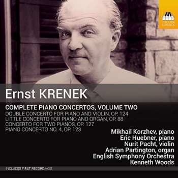 Album Ernst Krenek: Complete Piano Concertos, Volume Two