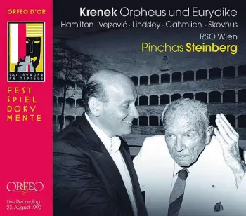 Ernst Krenek: Orpheus Und Eurydike