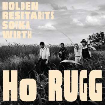 Album Ernst Molden: Ho Rugg