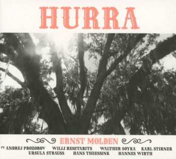 Album Ernst Molden: Hurra