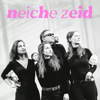 Ernst Molden Und Das Frauenorchester: Neiche Zeid