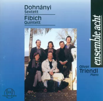 Dohnányi - Sextett, Fibich - Quintett
