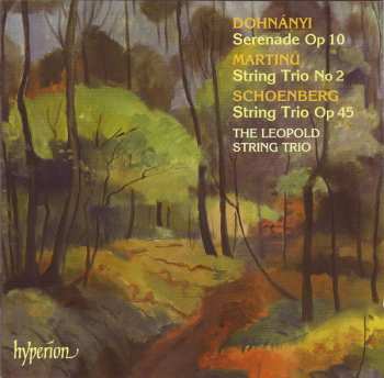 Album Ernst von Dohnányi: Serenade Op 10 / String Trio No 2 / String Trio Op 45