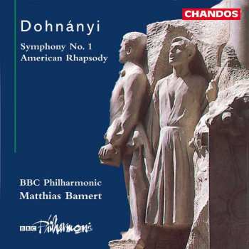 Album Ernst von Dohnányi: Symphony No. 1 / American Rhapsody