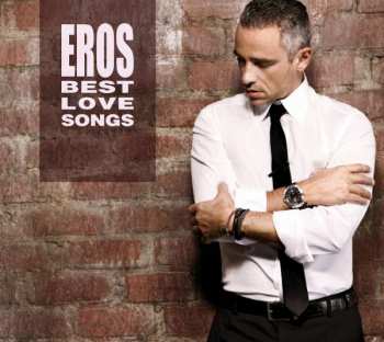 Album Eros Ramazzotti: Best Love Songs