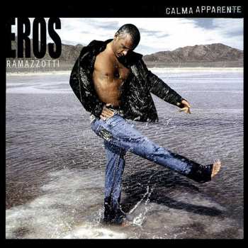 Album Eros Ramazzotti: Calma Apparente