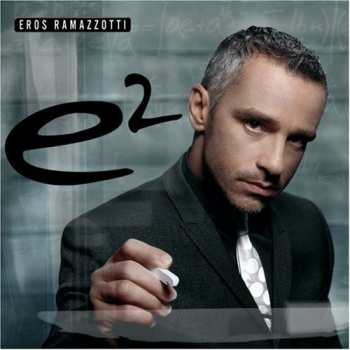 2CD Eros Ramazzotti: E² 10622