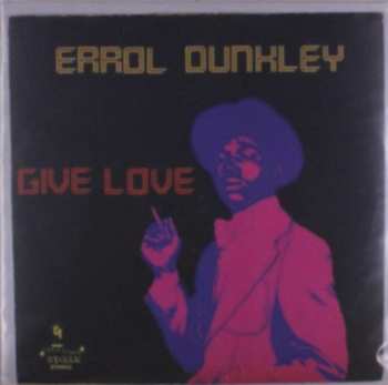 Album Errol Dunkley: Give Love