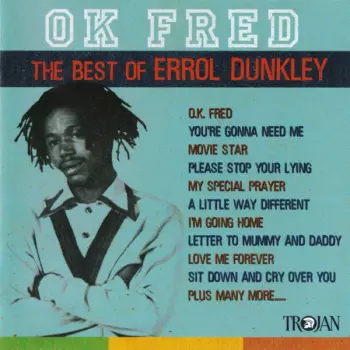 OK Fred (The Best Of Errol Dunkley)
