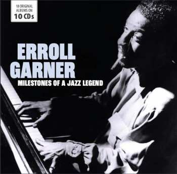 10CD/Box Set Erroll Garner: Milestones Of A Jazz Legend 445712