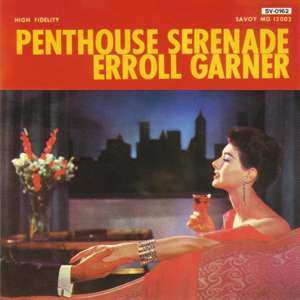 Album Erroll Garner: Penthouse Serenade
