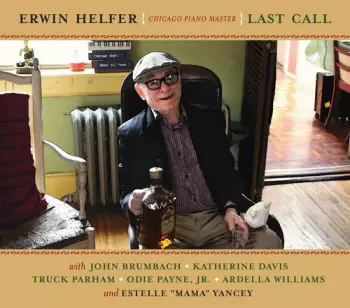 Erwin Helfer: Last Call