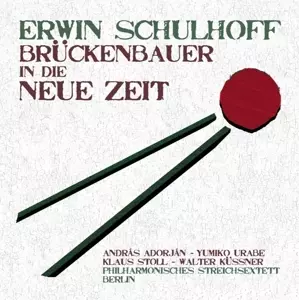 Erwin Schulhoff: Brückenbauer In Die Neue Zeit