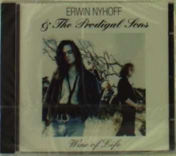Album Erwin & The Prodi Nyhoff: Wine Of Life
