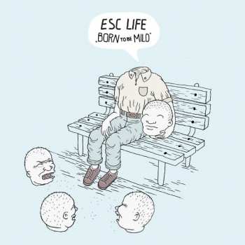 LP ESC Life: Born to Be Mild 65524