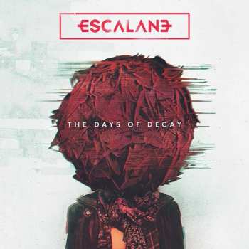 Album Escalane: The Days Of Decay
