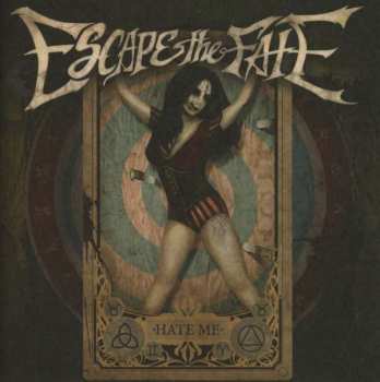 CD Escape The Fate: Hate Me DLX 309944