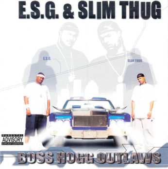 Album E.S.G.: Boss Hogg Outlaws