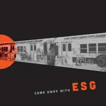 Album ESG: Come Away With ESG