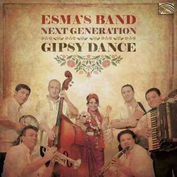 Album Esma's Band Next Generation: Gipsy Dance