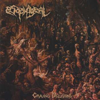 Album Esophageal: Craving Delusions