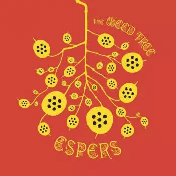 Espers: The Weed Tree