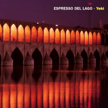 Album Espresso Del Lago: Yeki
