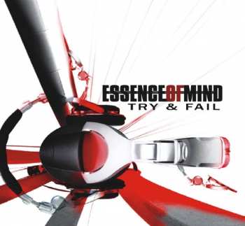 Album Essence Of Mind: Try & Fail