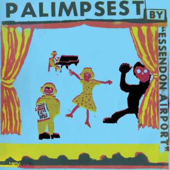 Album Essendon Airport: Palimpsest