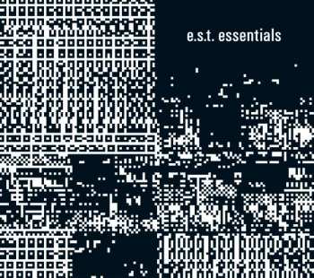 Album E.S.T.: essentials