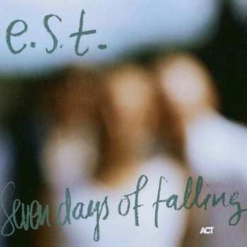 CD E.S.T.: Seven Days Of Falling 194353