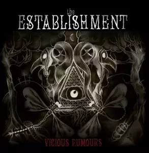 Establishment: Vicious Rumors