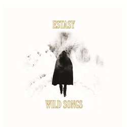 Album Estasy: Wild Songs