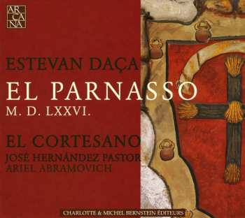 Esteban Daza: El Parnasso M. D. LXXVI.