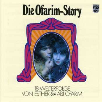 Album Esther & Abi Ofarim: Die Ofarim-Story