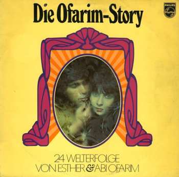 2LP Esther & Abi Ofarim: Die Ofarim-Story 527210