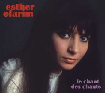 Album Esther Ofarim: Le Chant Des Chants