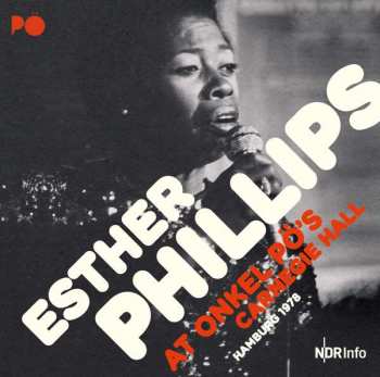 Album Esther Phillips: At Onkel Pö's Carnegie Hall Hamburg 1978