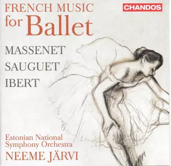 Estonian National Symphony Orchestra: French Music For Ballet